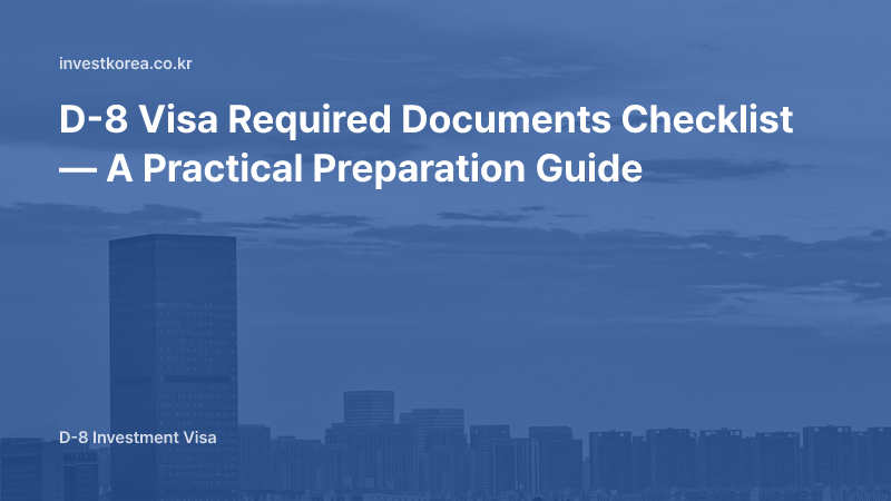 D-8 Visa Application Documents Checklist: Prepare Everything Without Missing a Single Item